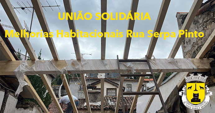 Read more about the article UFSSMM | União Solidária – Melhorias Habitacionais Rua Serpa Pinto – 2ª casa