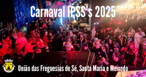 Read more about the article UFSSMM | Carnaval IPSS 2025